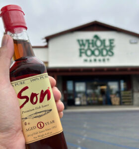 Hành trình ba năm để Son Fish Sauce chính thức xuất hiện trên các quầy kệ của siêu thị Whole Foods nổi tiếng của Mỹ